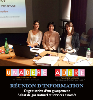 U.N.ADERE et ADERE Auvergne-Limousin se réunissent pour la première réunion d’information sur un futur groupement Gaz et services associés.